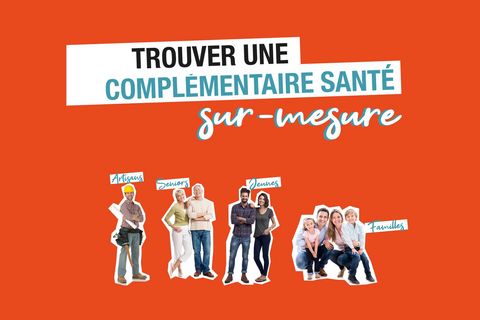 Trouver une complémentaire santé sur-mesure : artisans, seniors, jeunes, familles